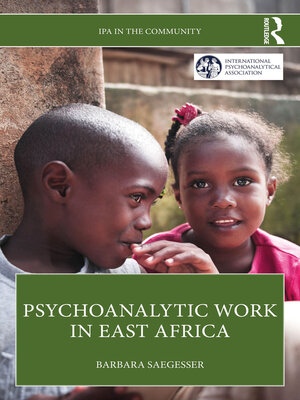 cover image of Psychoanalytic Work in East Africa